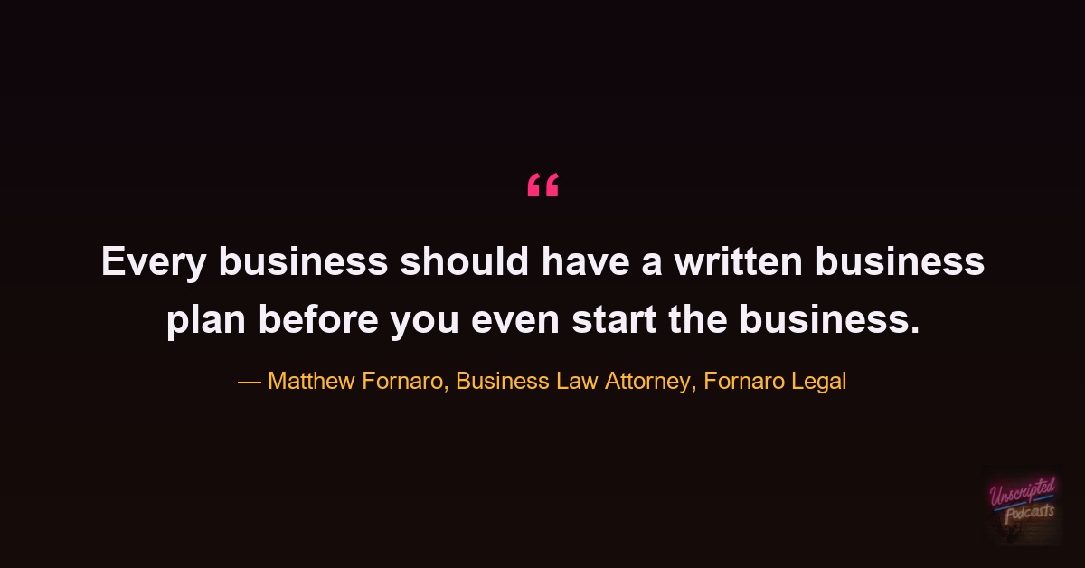 Quote card: Matthew Fornaro says every business should have a written business plan before it starts